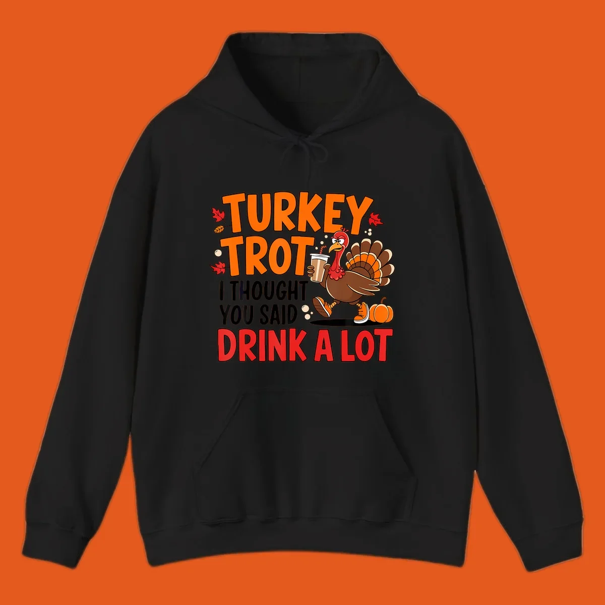 Turkey Trot Drink A Lot funny running Thanksgiving shirt with a turkey holding coffee.