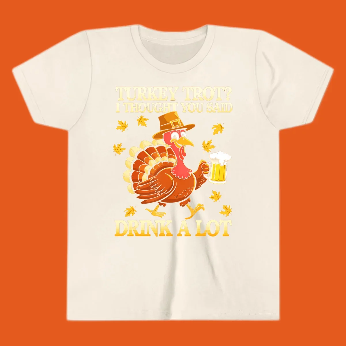 Funny turkey trot drinking pun design with a turkey holding a beer and text 'Turkey Trot? I thought you said Drink a Lot'.