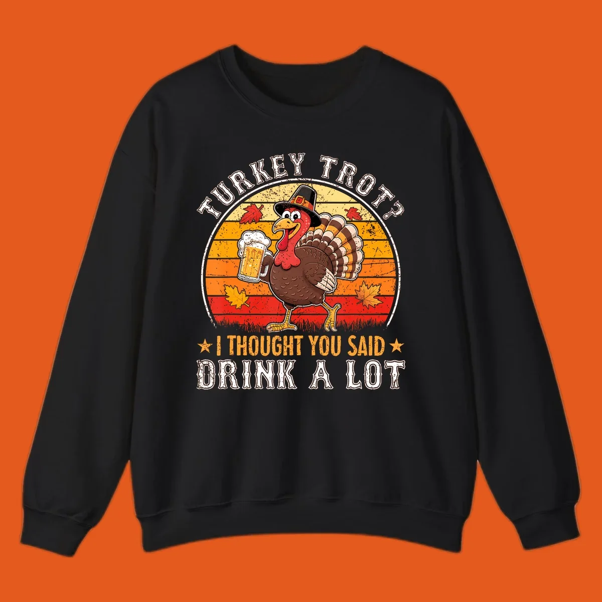Turkey Trot Drink A Lot Design: Cartoon turkey in pilgrim hat holding beer, with text about drinking.