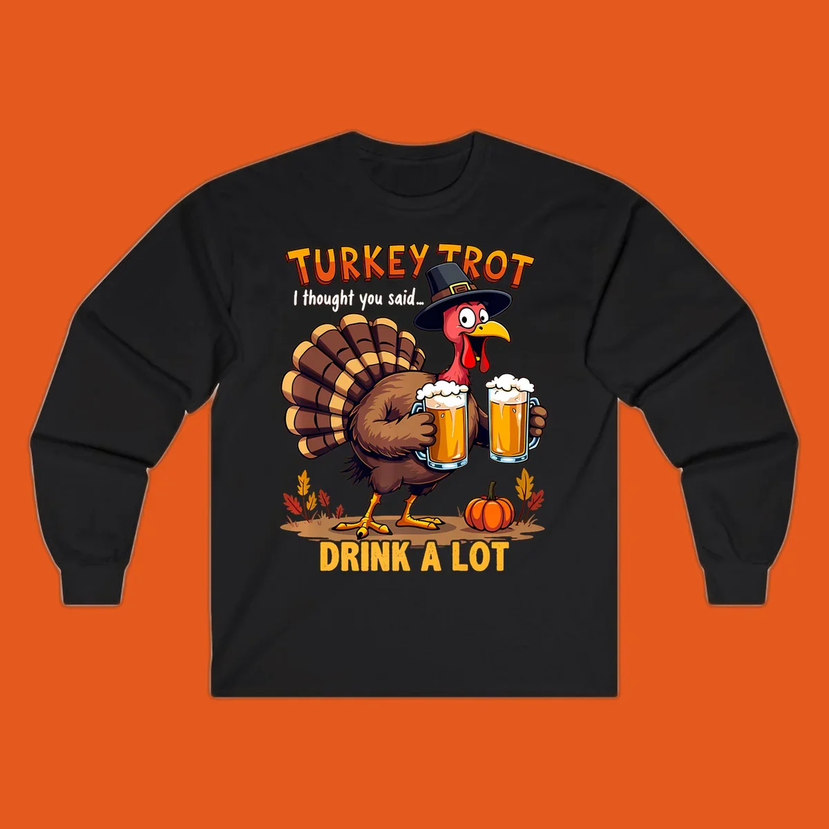 Cartoon turkey holding beer mugs with text 'Turkey Trot' and 'Drink A Lot'.
