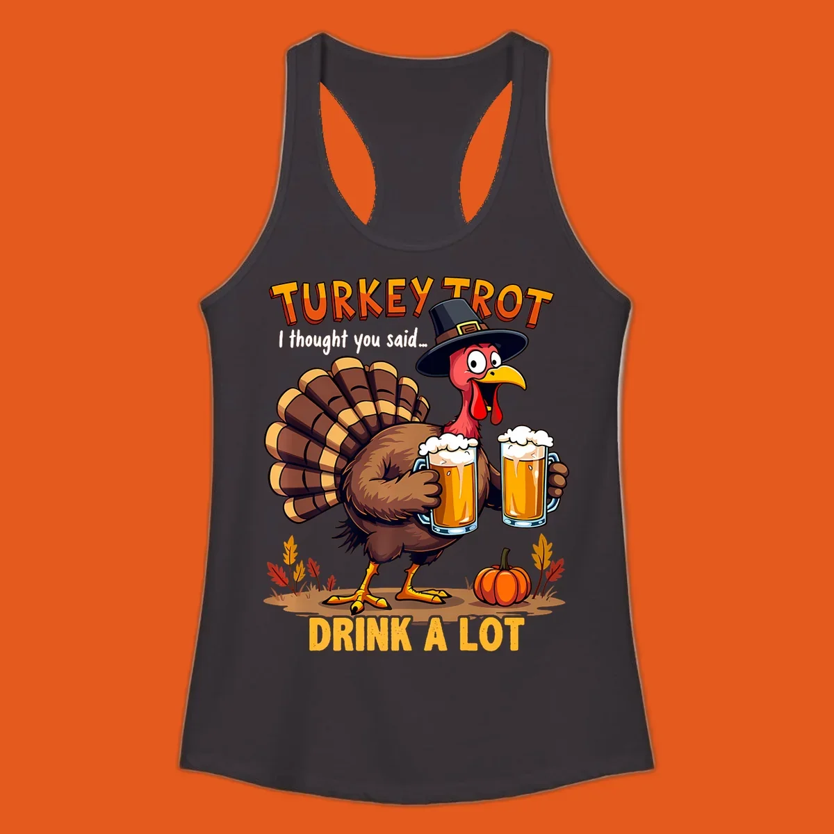 Cartoon turkey holding beer mugs with text 'Turkey Trot' and 'Drink A Lot'.