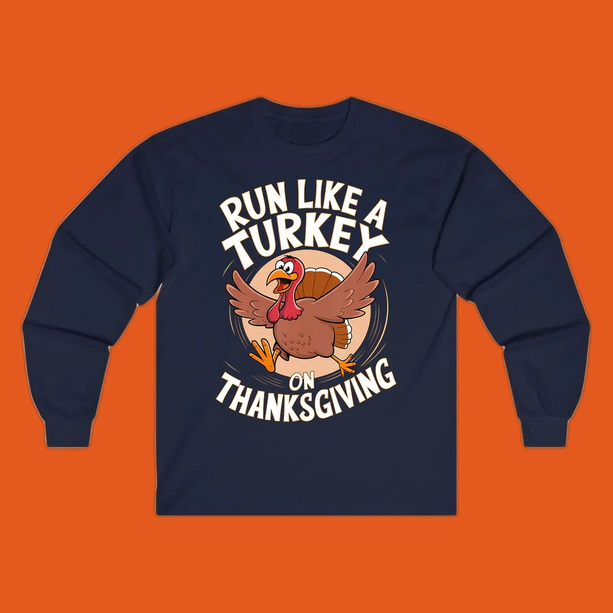 Illustration of a cartoon turkey running with text RUN LIKE A TURKEY ON THANKSGIVING.