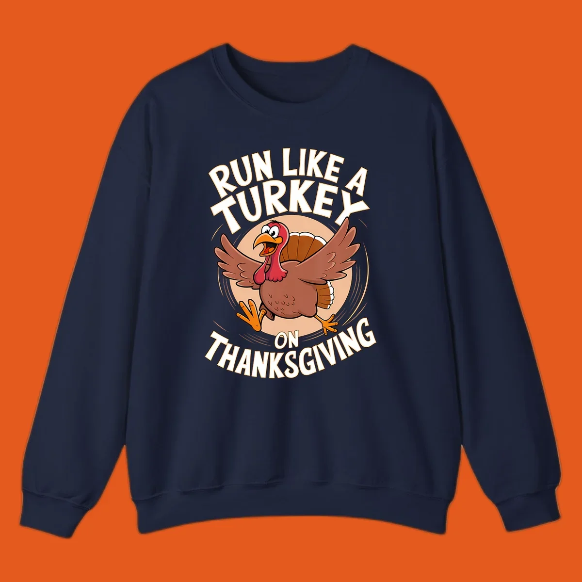 Illustration of a cartoon turkey running with text RUN LIKE A TURKEY ON THANKSGIVING.