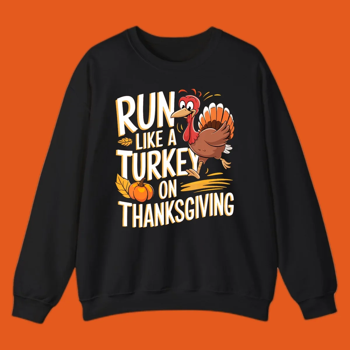 Run Like A Turkey On Thanksgiving text with cartoon turkey and pumpkin. Turkey trot design.