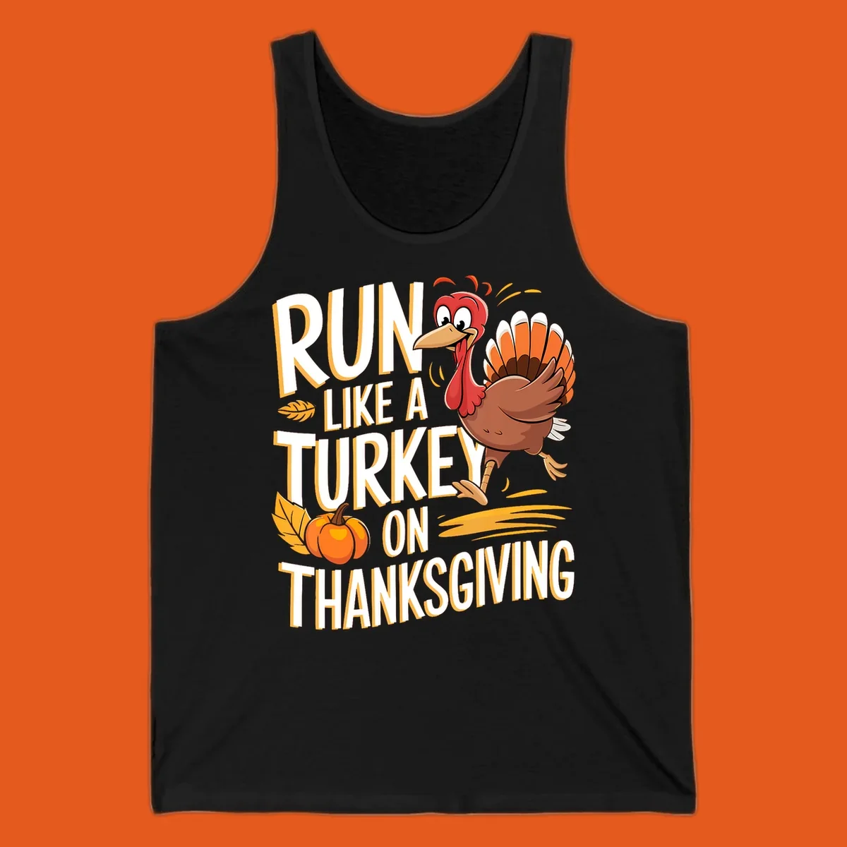 Run Like A Turkey On Thanksgiving text with cartoon turkey and pumpkin. Turkey trot design.