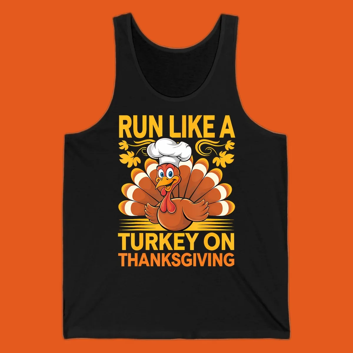 Cartoon turkey with chef hat and text 'Run Like A Turkey On Thanksgiving'