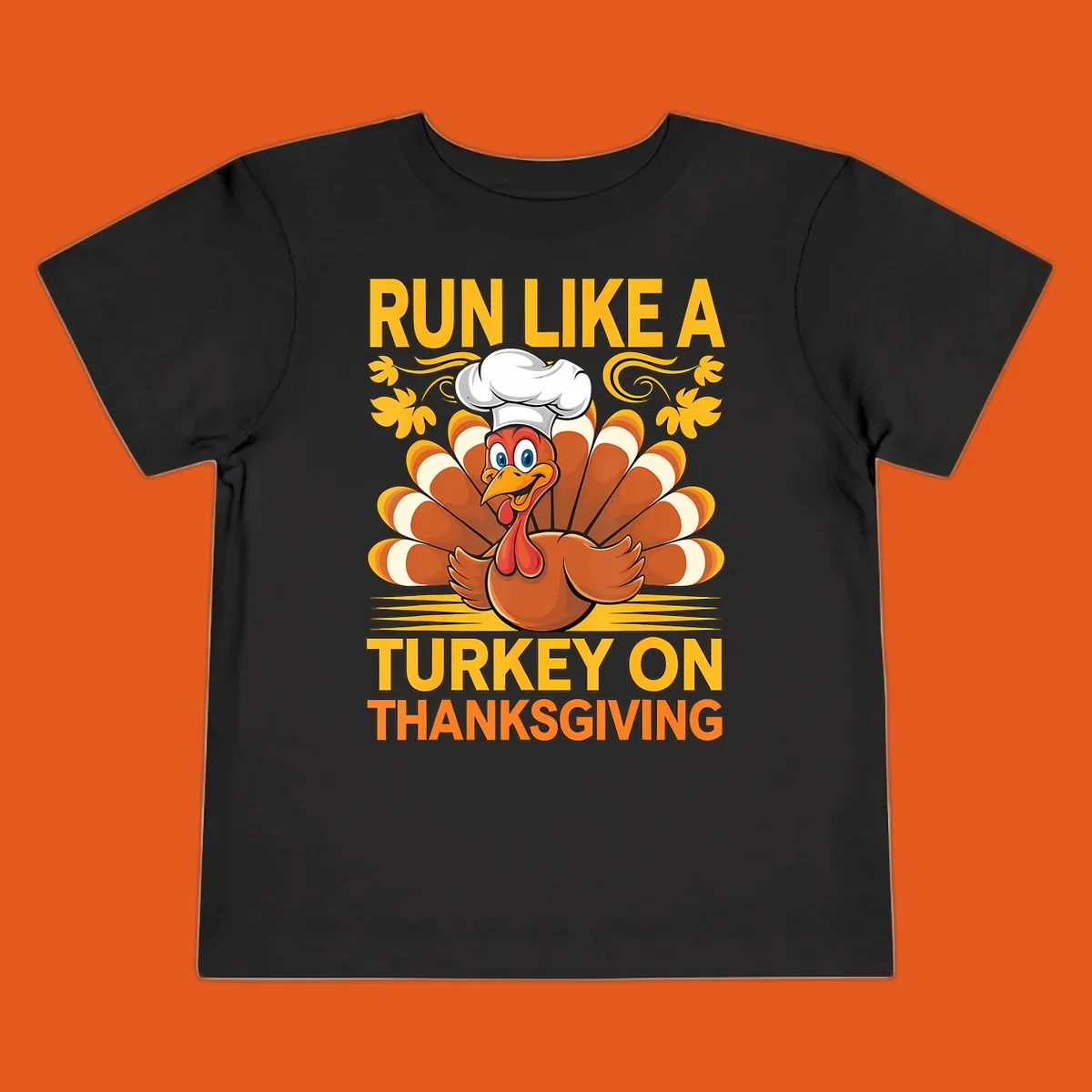 Cartoon turkey with chef hat and text 'Run Like A Turkey On Thanksgiving'