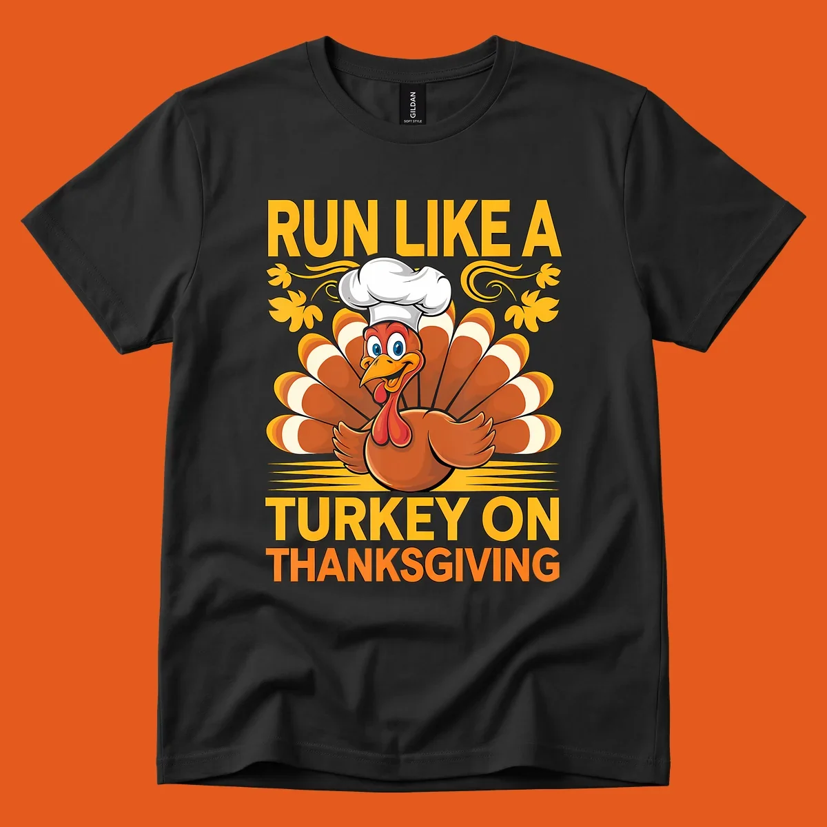 Cartoon turkey with chef hat and text 'Run Like A Turkey On Thanksgiving'