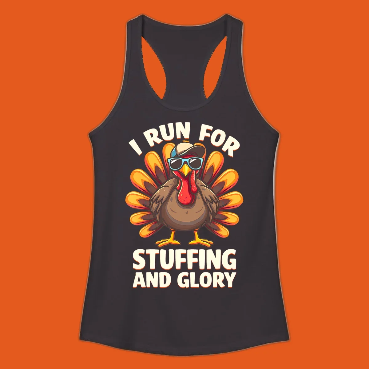 Illustration of a cool cartoon turkey with sunglasses and hat, text says "I Run For Stuffing And Glory", for Turkey Trot.