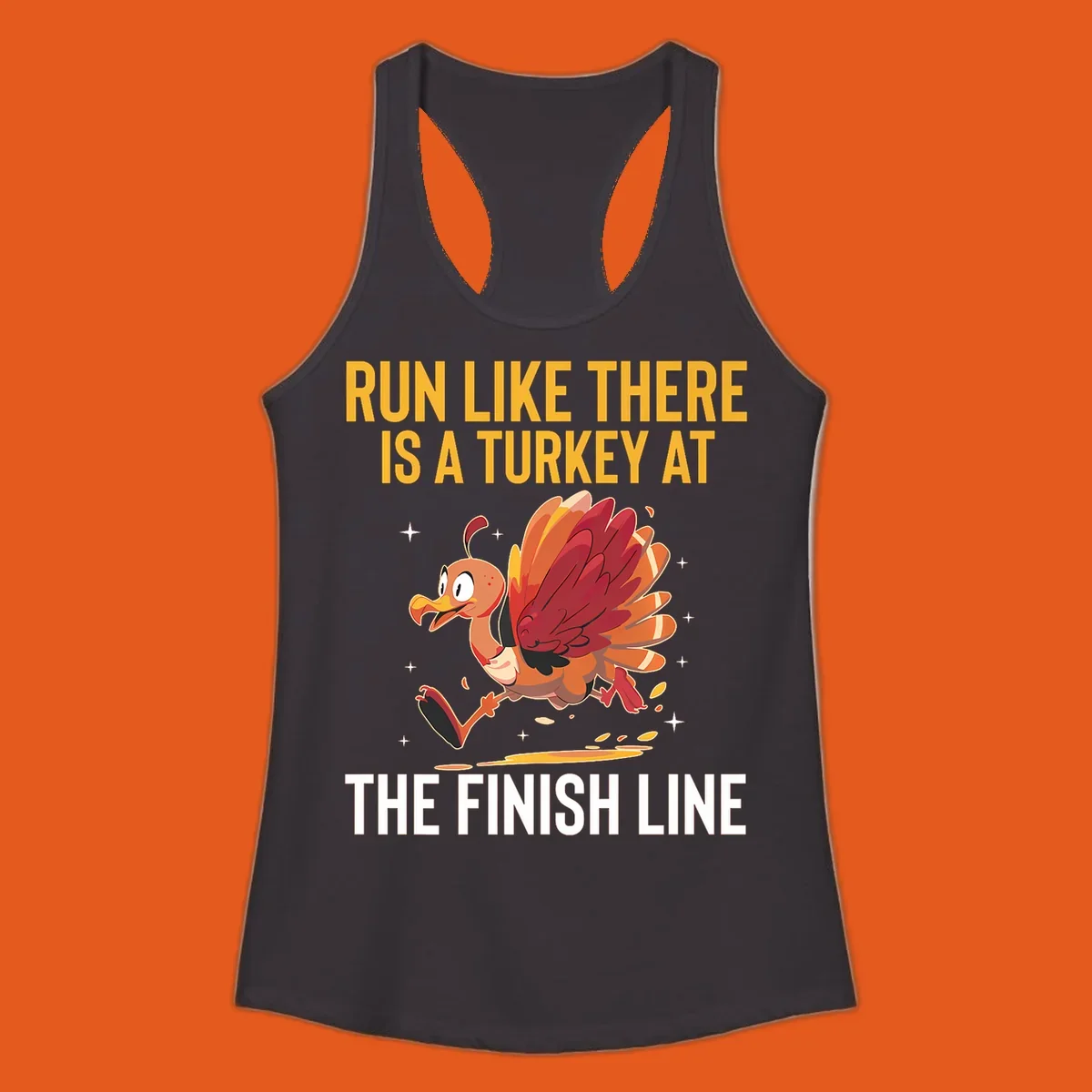 Illustration for a turkey trot run with a cartoon turkey and text that says 'Run Like There Is A Turkey At The Finish Line'.