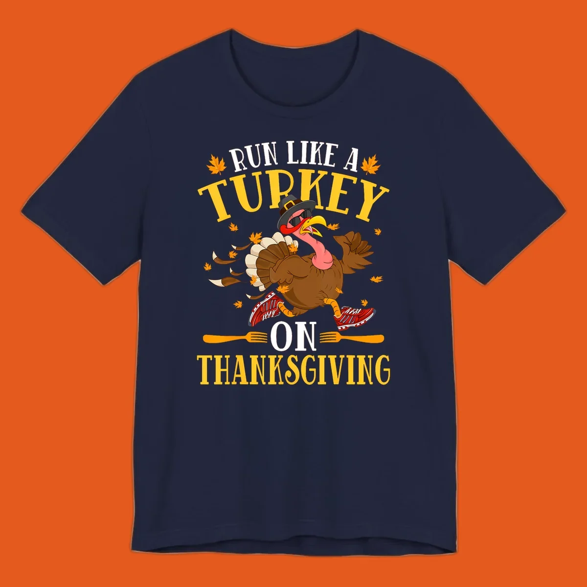 Illustration of a running turkey with text 'Run Like A Turkey On Thanksgiving'.