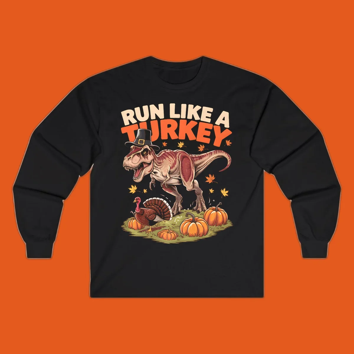Run Like A Turkey Dinosaur T-Rex with pilgrim hat, turkey, and pumpkins illustration for Thanksgiving.