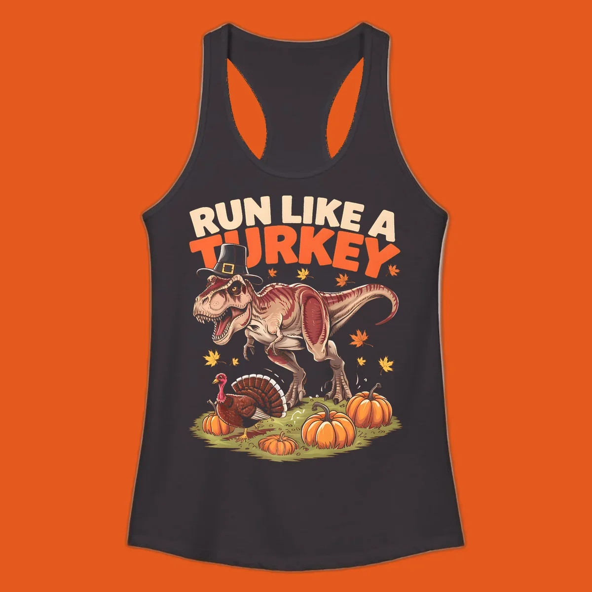 Run Like A Turkey Dinosaur T-Rex with pilgrim hat, turkey, and pumpkins illustration for Thanksgiving.