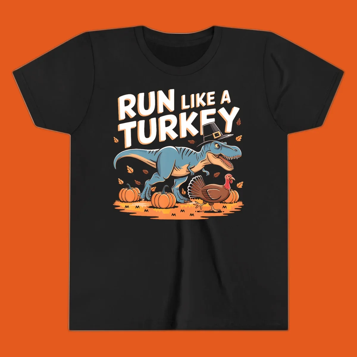 Run like a turkey dinosaur design with T-Rex, turkey, pumpkins and text.