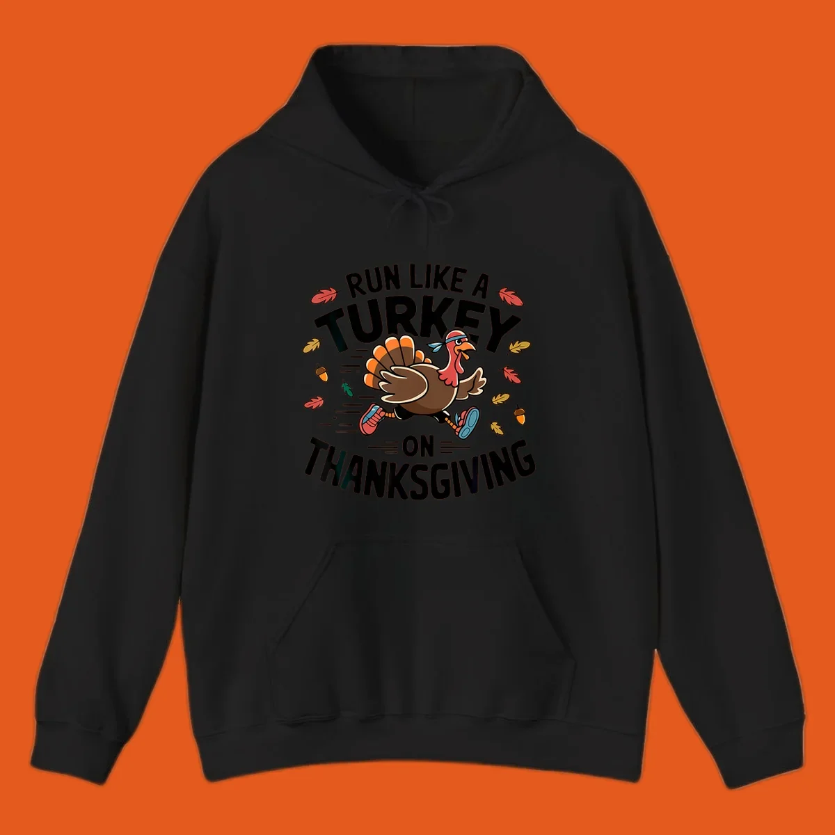 Illustration of a running turkey with text 'Run Like A Turkey On Thanksgiving'.