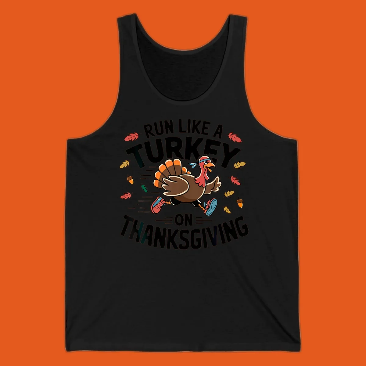 Illustration of a running turkey with text 'Run Like A Turkey On Thanksgiving'.