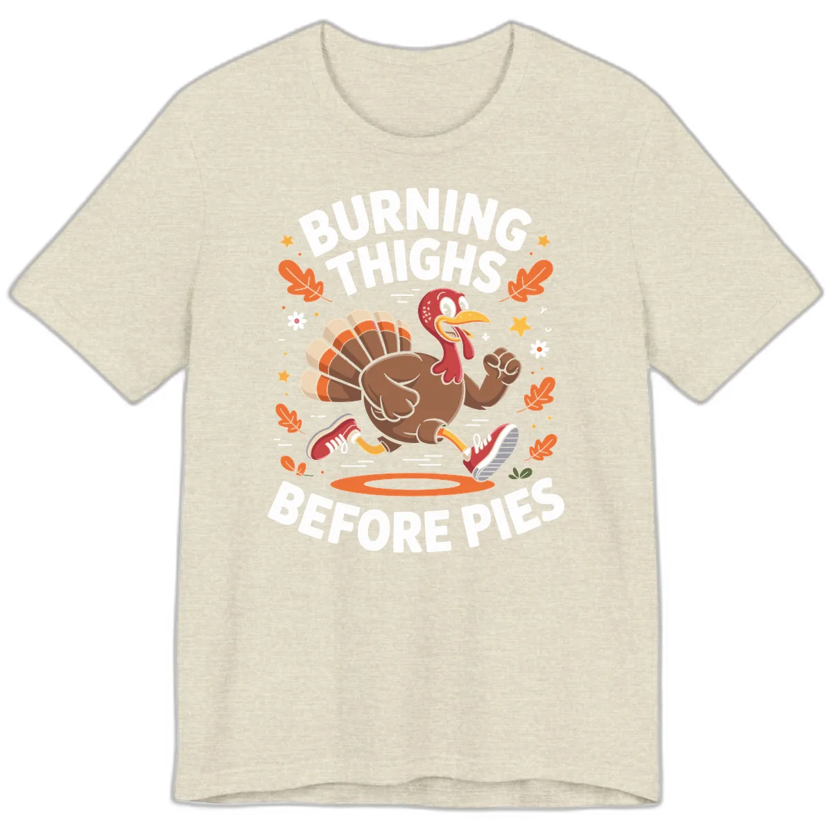 Running Turkey Burn Thighs Before Pies Premium T-Shirt in Heather Prism Natural