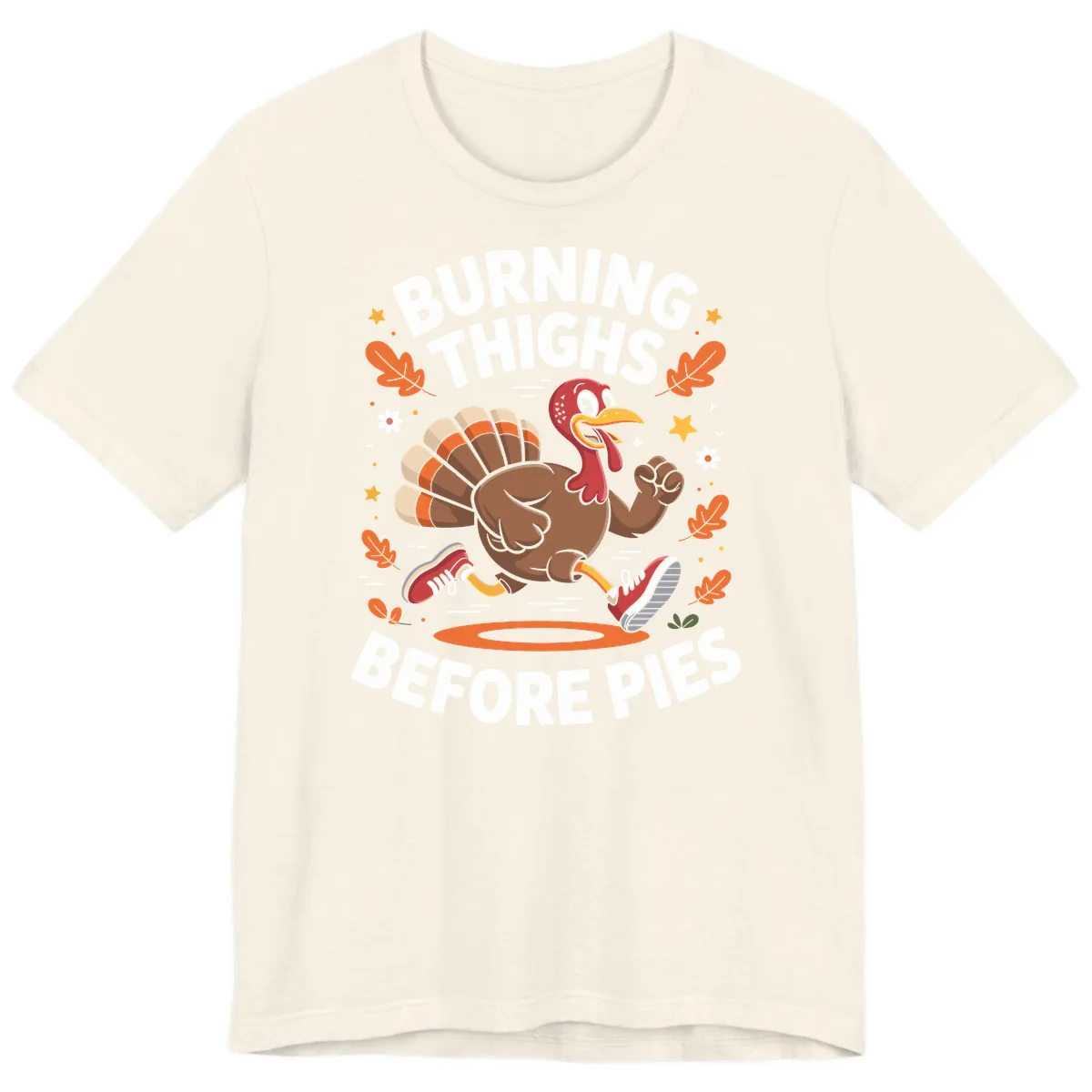 Running Turkey Burn Thighs Before Pies Premium T-Shirt in Natural