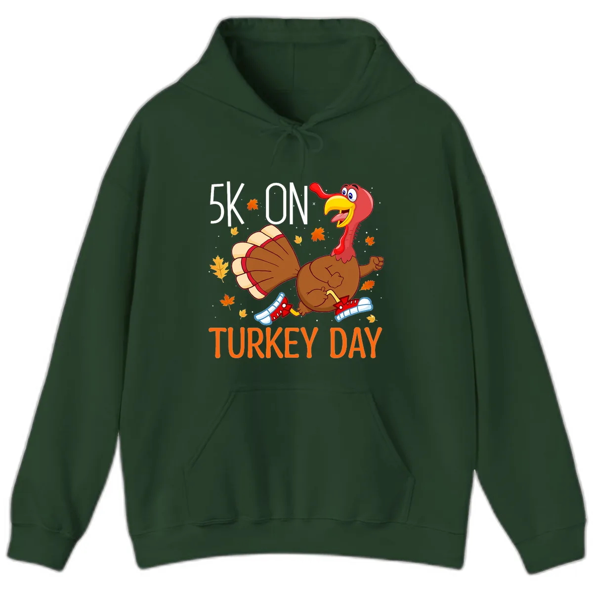 5k On Turkey Day Running Turkey Hoodie in Forest Green