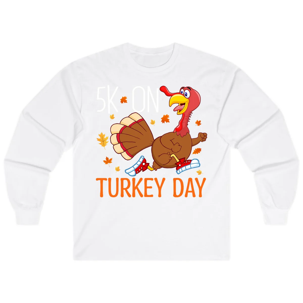 5k On Turkey Day Running Turkey Long Sleeve in White