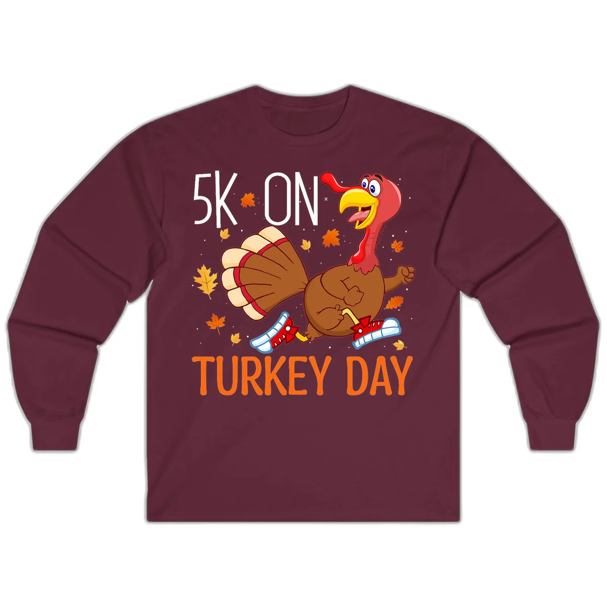 5k On Turkey Day Running Turkey Long Sleeve in Maroon
