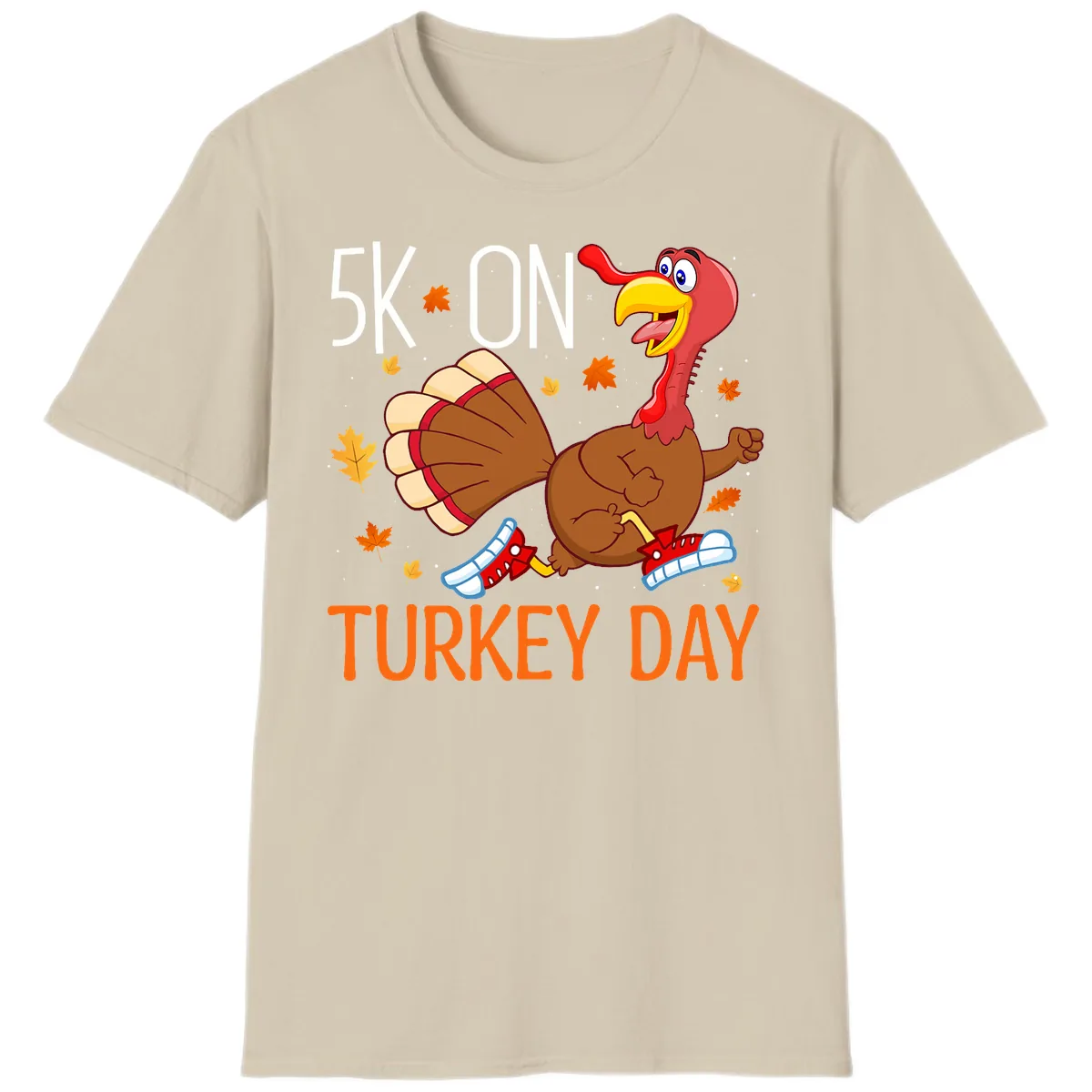 5k On Turkey Day Running Turkey T-Shirt in Sand