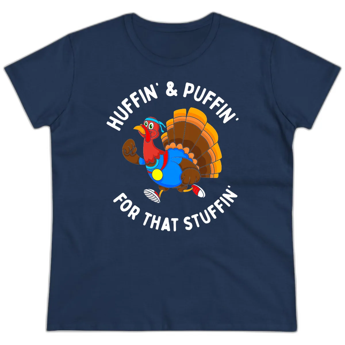 Huffin' & Puffin' For That Stuffin' Ladies Tee in Navy