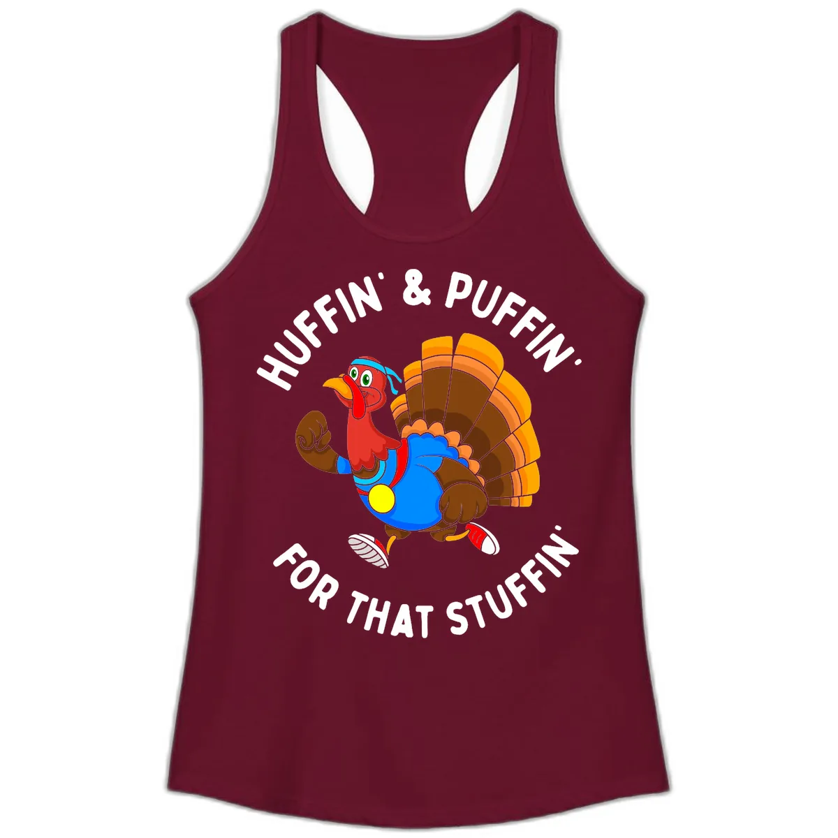 Huffin' & Puffin' For That Stuffin' Ladies Tank in Solid Cardinal Red