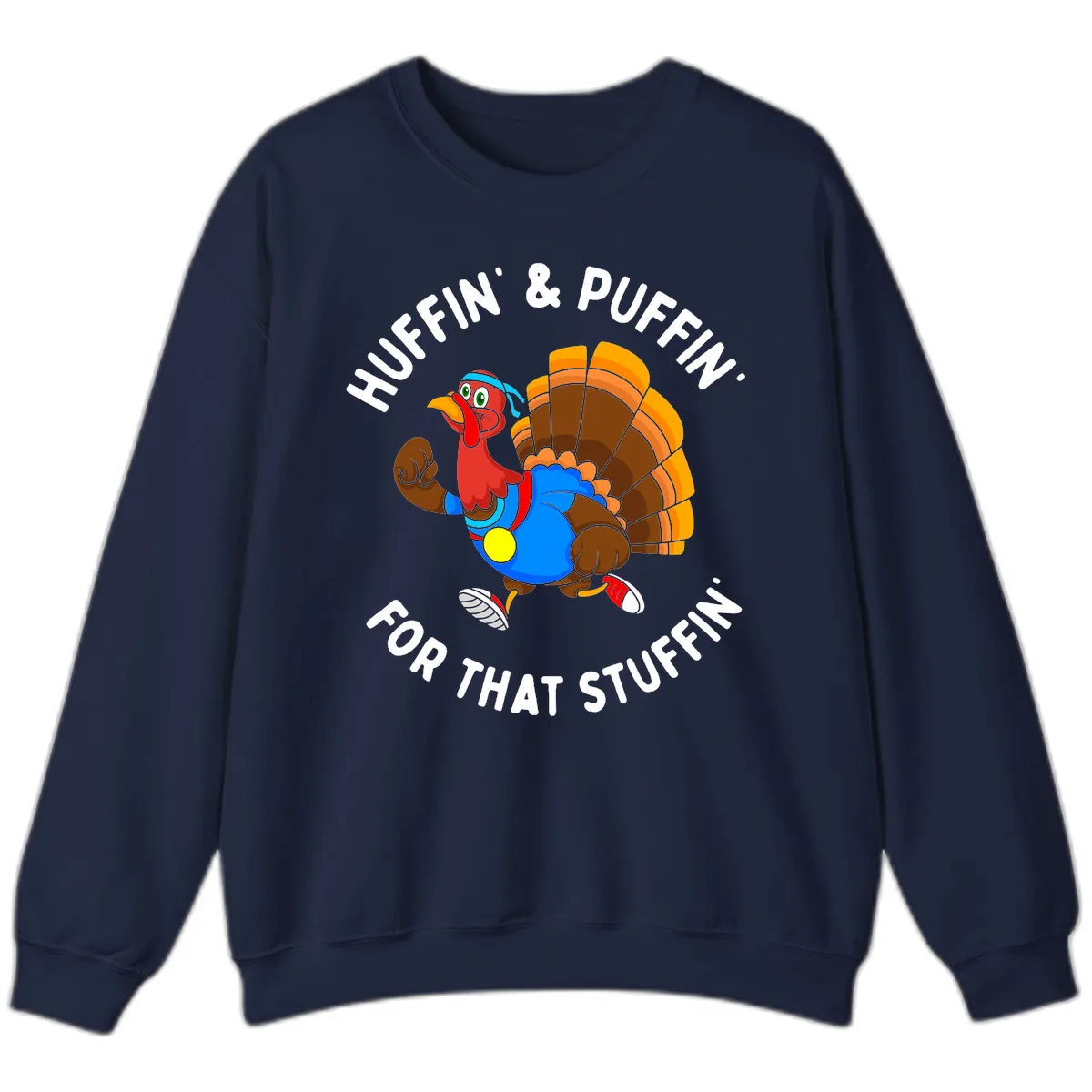 Huffin' & Puffin' For That Stuffin' Sweatshirt in Navy