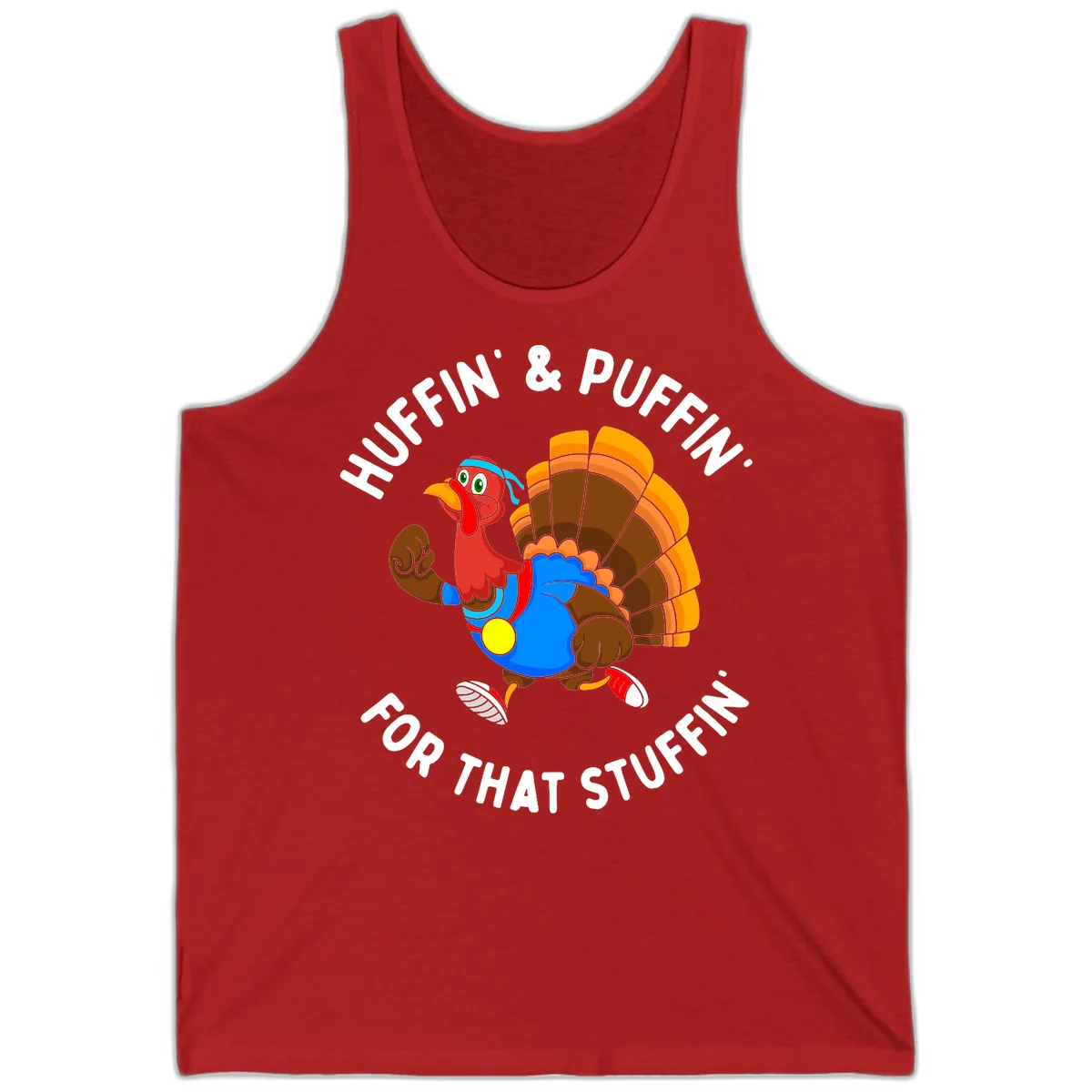 Huffin' & Puffin' For That Stuffin' Tank in Red