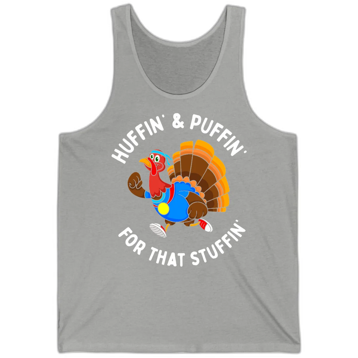 Huffin' & Puffin' For That Stuffin' Tank in Athletic Heather