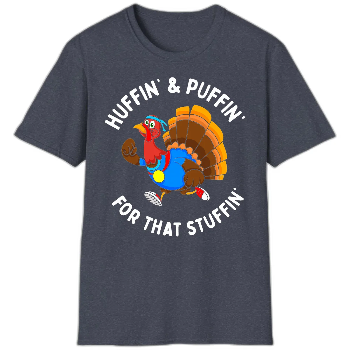 Huffin' & Puffin' For That Stuffin' T-Shirt in Heather Navy