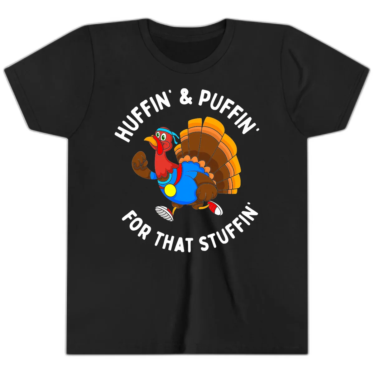 Huffin' & Puffin' For That Stuffin' Youth T-Shirt in Black
