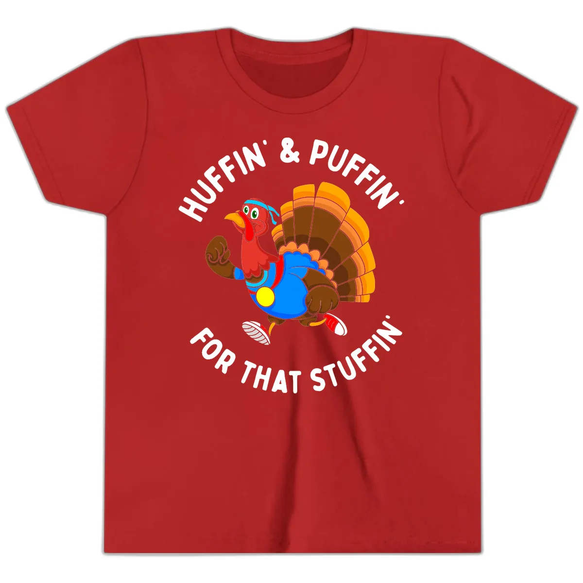 Huffin' & Puffin' For That Stuffin' Youth T-Shirt in Red