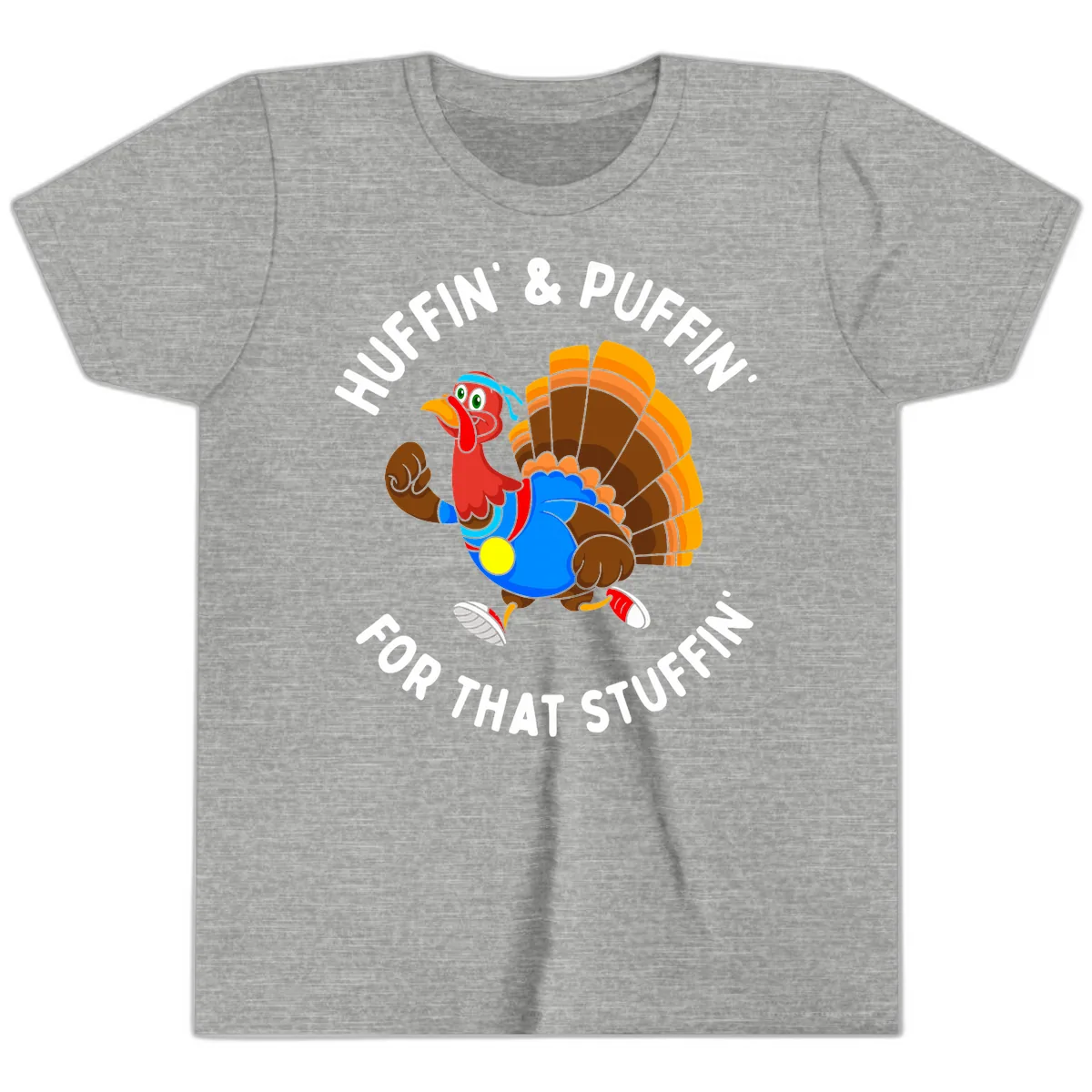 Huffin' & Puffin' For That Stuffin' Youth T-Shirt in Athletic Heather