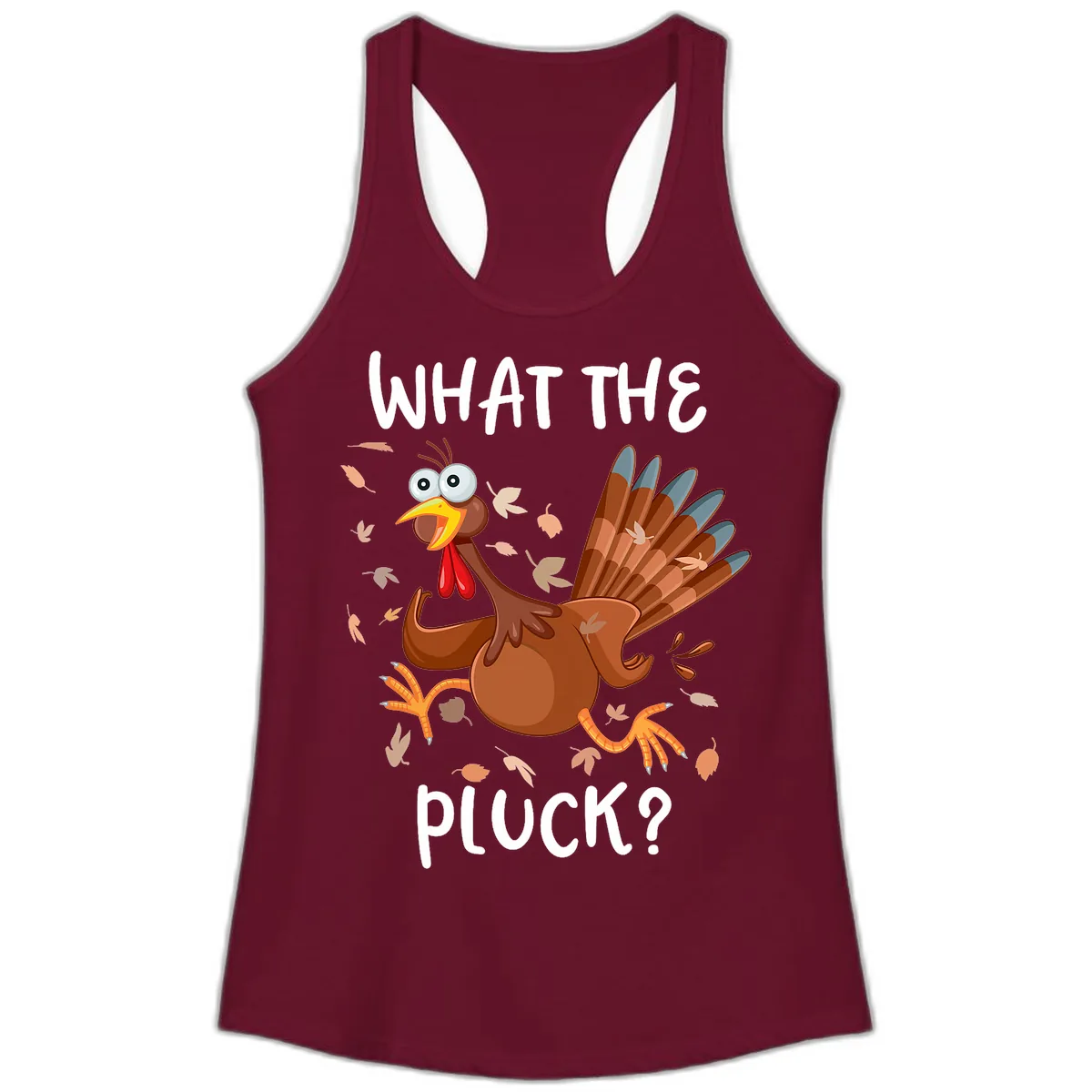 Funny Turkey What The Pluck Thanksgiving Ladies Tank in Solid Cardinal Red