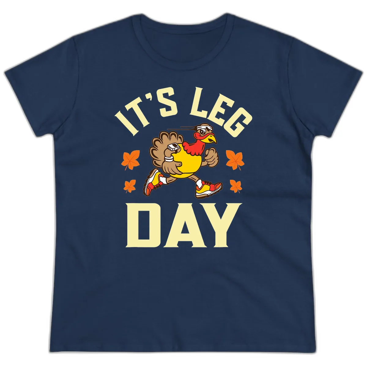 It's Leg Day Turkey Trot Ladies Tee in Navy