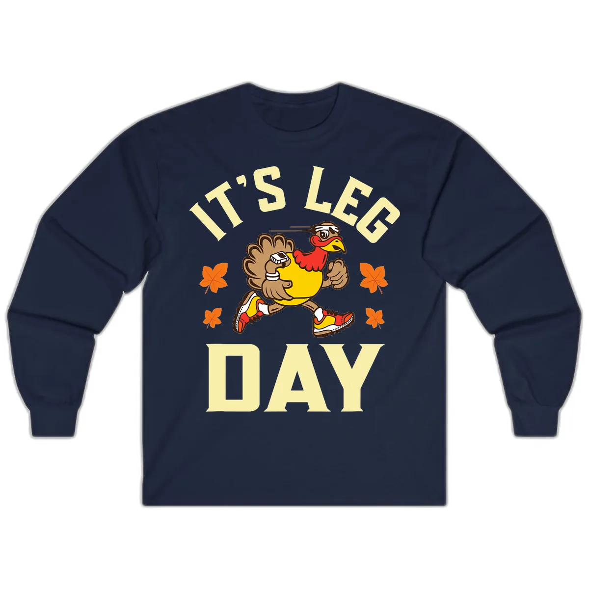 It's Leg Day Turkey Trot Long Sleeve in Navy