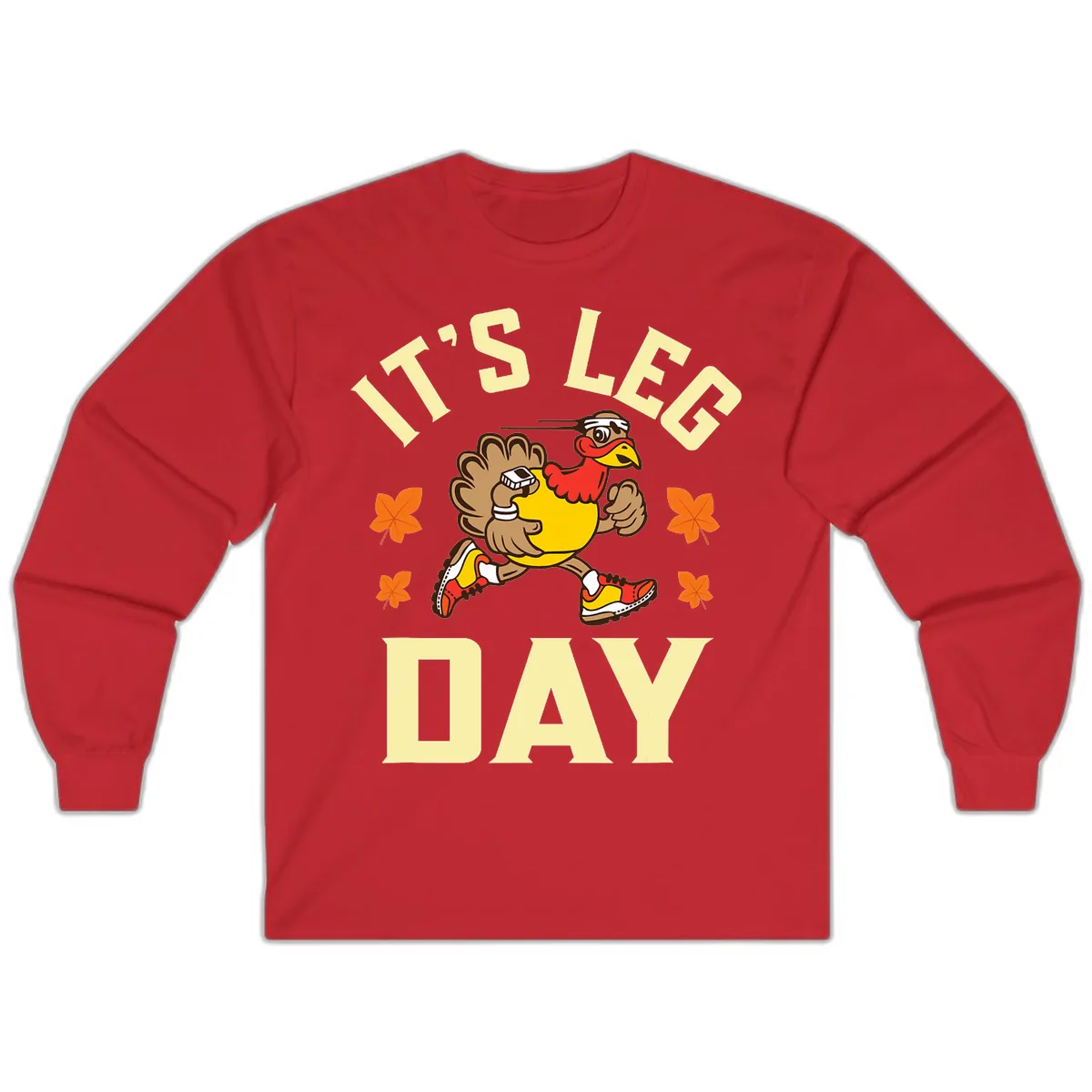 It's Leg Day Turkey Trot Long Sleeve in Red