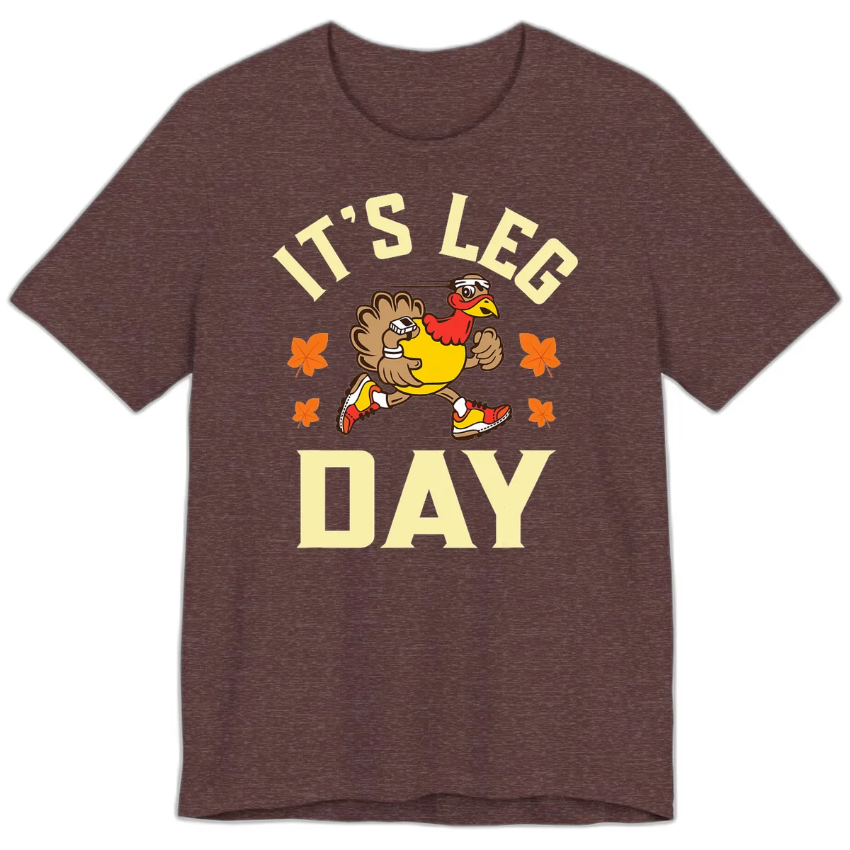 It's Leg Day Turkey Trot Premium T-Shirt in Heather Maroon