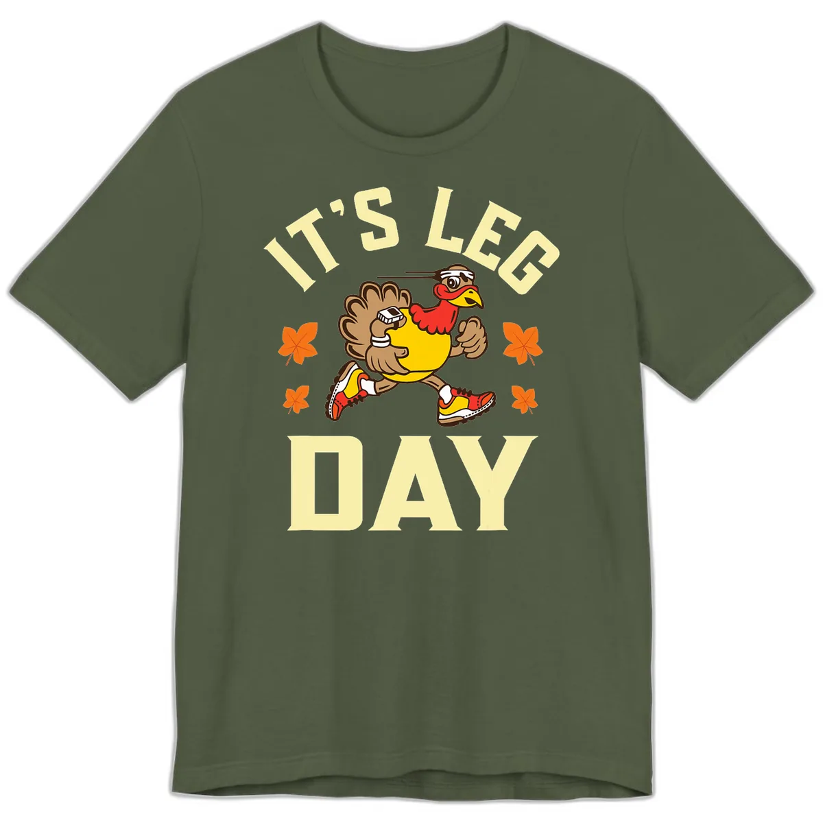 It's Leg Day Turkey Trot Premium T-Shirt in Military Green