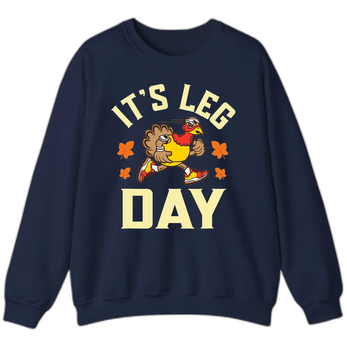It's Leg Day Turkey Trot Sweatshirt in Navy