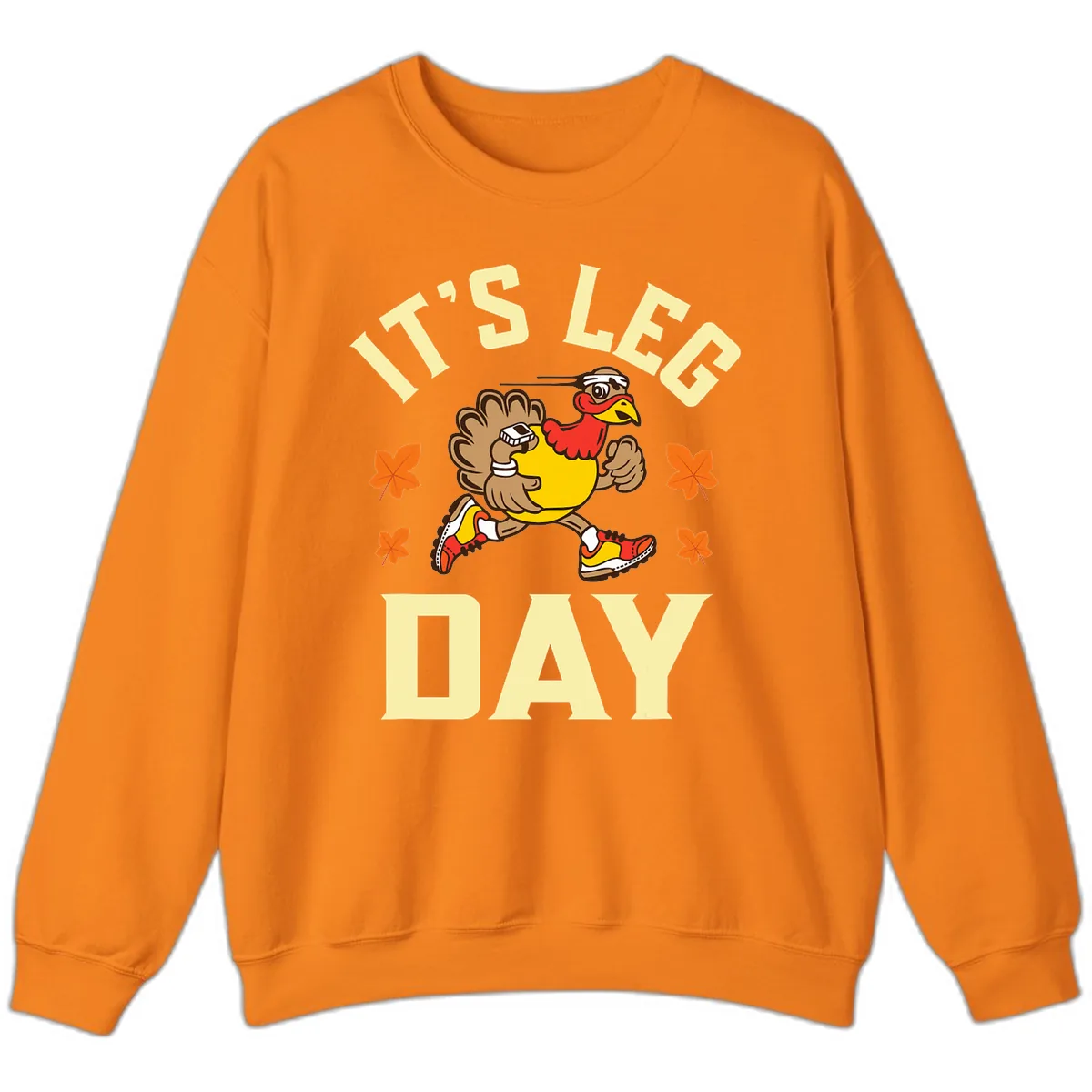 It's Leg Day Turkey Trot Sweatshirt in Safety Orange