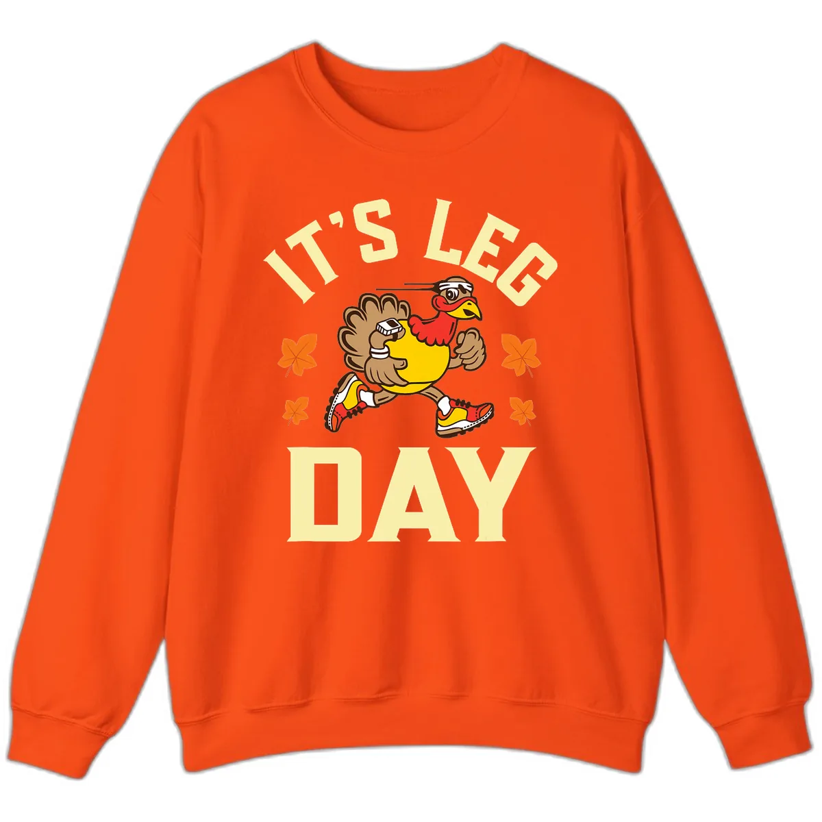 It's Leg Day Turkey Trot Sweatshirt in Orange