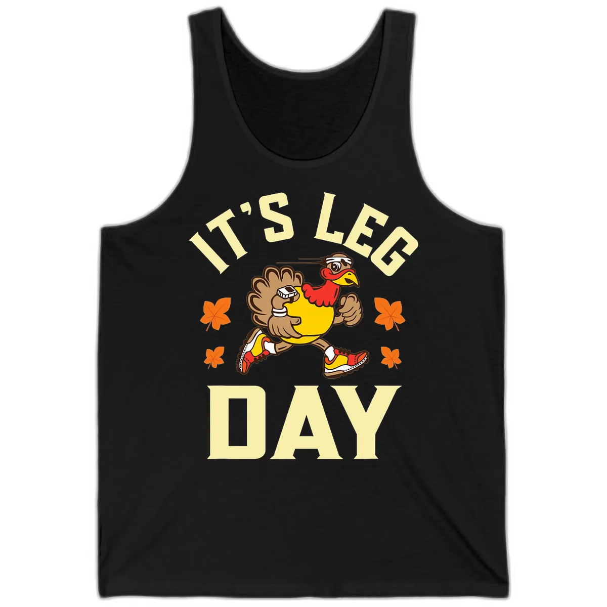 It's Leg Day Turkey Trot Tank in Black