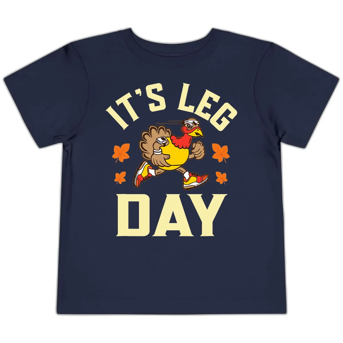 It's Leg Day Turkey Trot Toddler T-Shirt in Navy