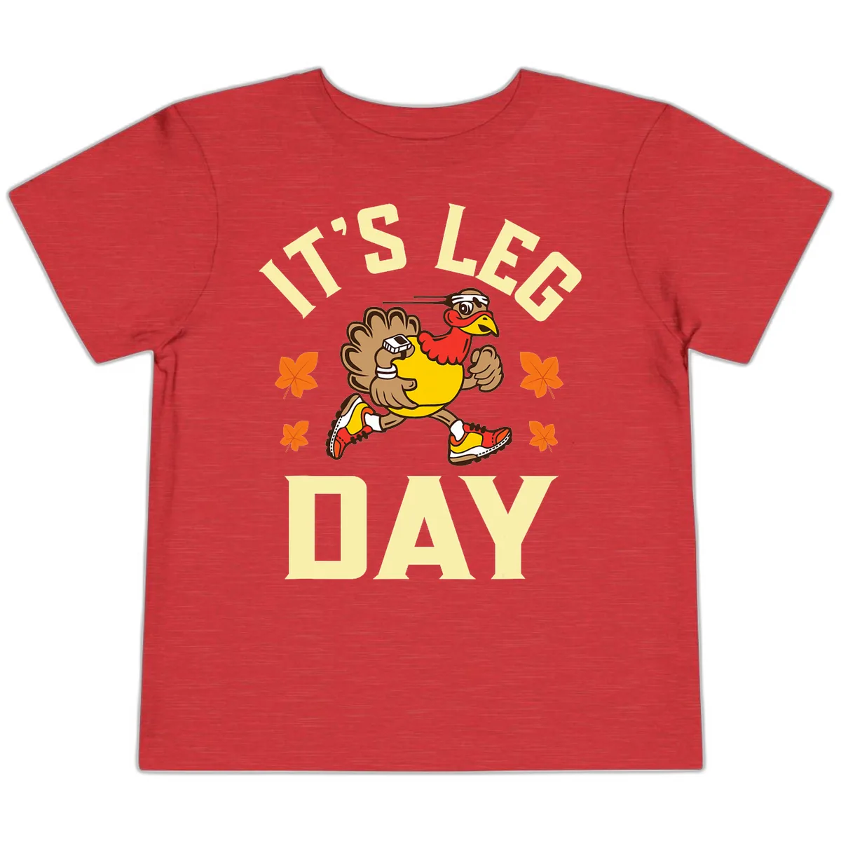 It's Leg Day Turkey Trot Toddler T-Shirt in Heather Red