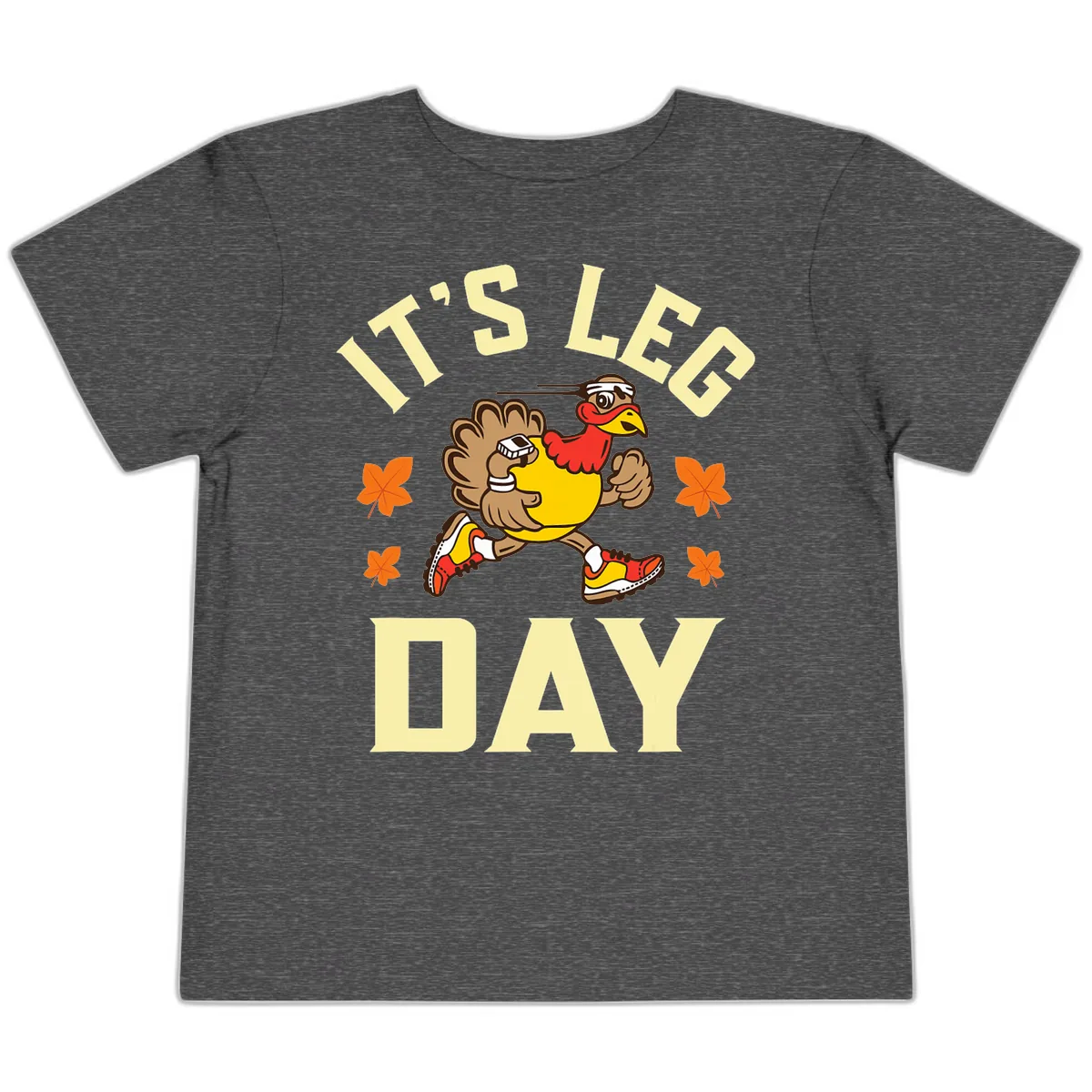 It's Leg Day Turkey Trot Toddler T-Shirt in Dark Heather Grey
