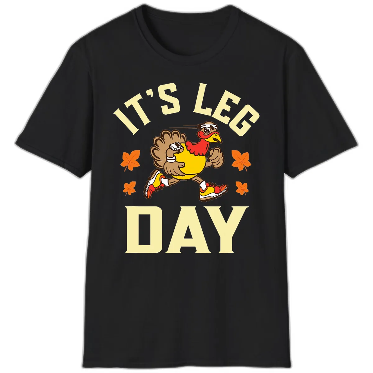 It's Leg Day Turkey Trot T-Shirt in Black