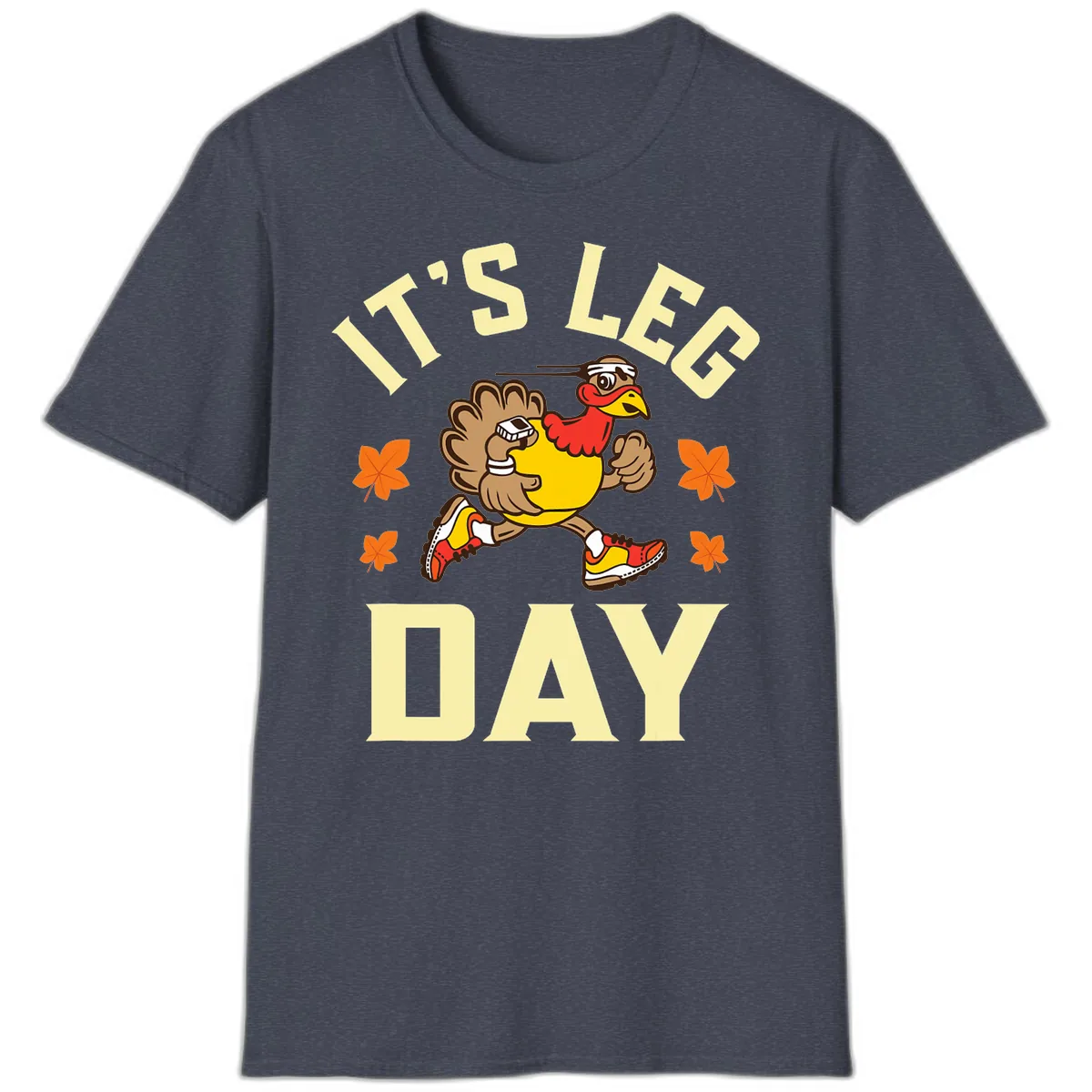It's Leg Day Turkey Trot T-Shirt in Heather Navy